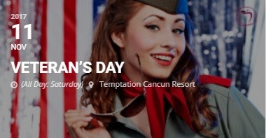 Temptation Resort Cancun Veteran's Day